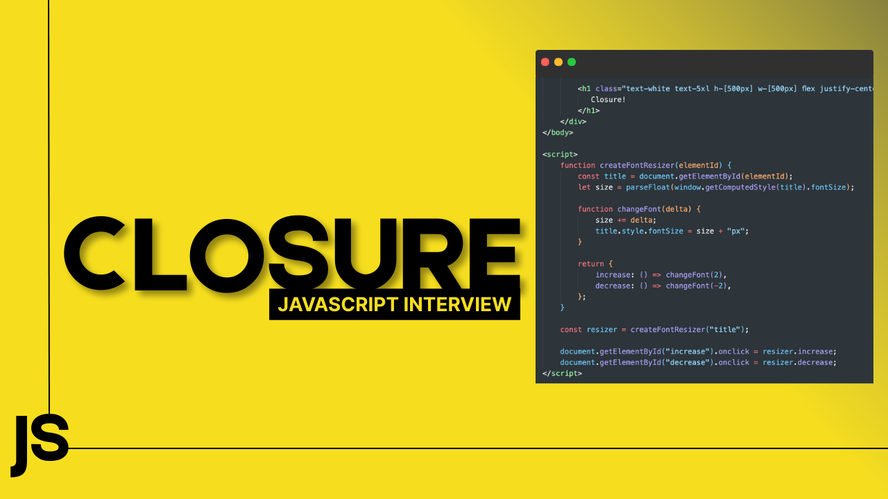 JavaScript Closures and Lexical Scoping Explained