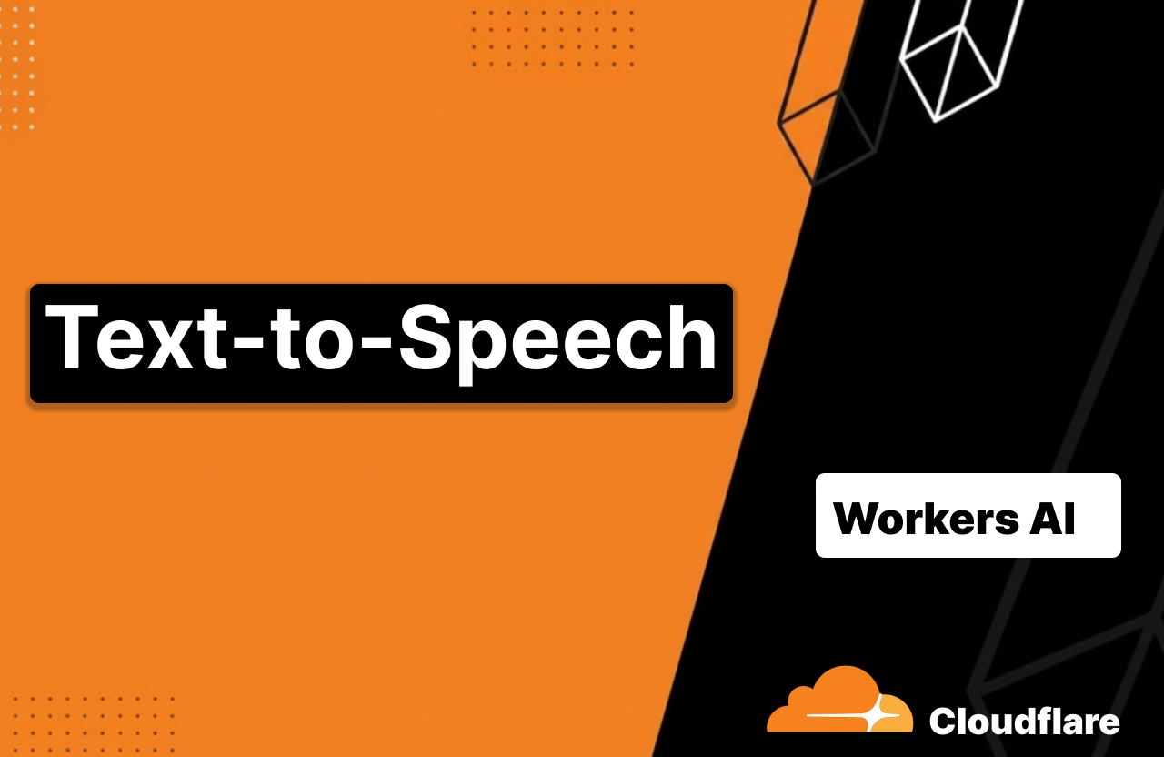 Text to Speech with Cloudflare Workers AI